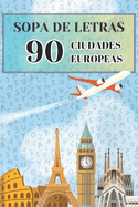 Sopa de letras. 90 Ciudades Europeas