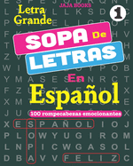SOPA De LETRAS En Espaol; Vol. 1