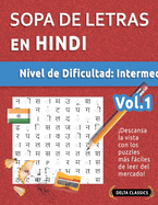 Sopa de Letras En Hindi - Nivel de Dificultad: Medio - Vol.1 - Delta Classics - Descansa La Vista Con Los Puzzles Ms Fciles de Leer del Mercado!