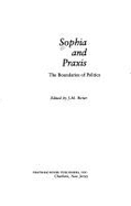 Sophia and Praxis: The Boundaries of Politics