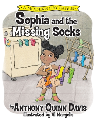 Sophia and the Missing Socks - Davis, Anthony Quinn