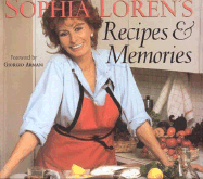 Sophia Loren's Recipes & Memories