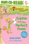 Sophie and the Perfect Poem: Habit 6 (Ready-To-Read Level 2)Volume 6