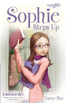 Sophie Steps Up - Rue, Nancy N