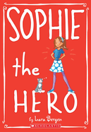 Sophie the Hero (Sophie #2): Volume 2