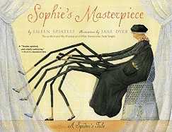 Sophies Masterpiece: A Spider's Tale