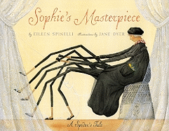 Sophie's Masterpiece: Sophie's Masterpiece