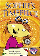 Sophie's Timepiece - Chapman, Mary