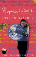 Sophie's World: A Novel About the History of Philosophy - Gaarder, Jostein