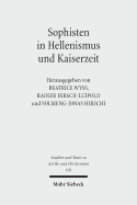 Sophisten in Hellenismus Und Kaiserzeit: Orte, Methoden Und Personen Der Bildungsvermittlung