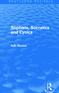 Sophists, Socratics and Cynics (Routledge Revivals)