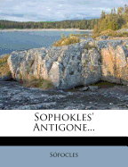 Sophokles' Antigone...