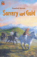 Sorcery and Gold: A Story of the Viking Age