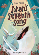 Soren's Seventh Song: A Picture Book