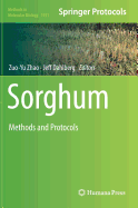 Sorghum: Methods and Protocols