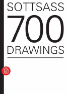 Sottsass: 700 Drawings
