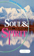 Soul and Spirit - Penn-Lewis, Jessie