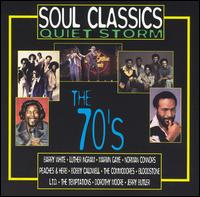 Soul Classics Quiet Storm: The 70's - Various Artists