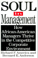 Soul in Management: How African-American Managers Thrive in the Competitive Corporate Environment