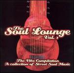 Soul Lounge, Vol. 1: The Vibe Compilation
