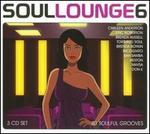Soul Lounge, Vol. 6: 40 Soulful Grooves