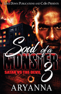 Soul of a Monster 3: Satan vs. The Devil