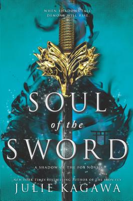 Soul of the Sword - Kagawa, Julie