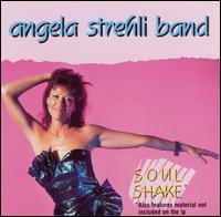Soul Shake - Angela Strehli