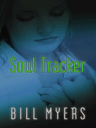 Soul Tracker - Myers, Bill