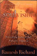 Soul Vision: Ensuring Your Life's Future Impact