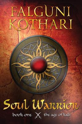 Soul Warrior - Kothari, Falguni