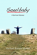 Soulbaby: A Spiritual Odyssey