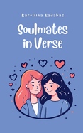 Soulmates in Verse