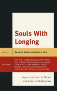Souls with Longing: Representations of Honor and Love in Shakespeare