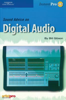 Sound Advice on Digital Audio - Gibson, Bill