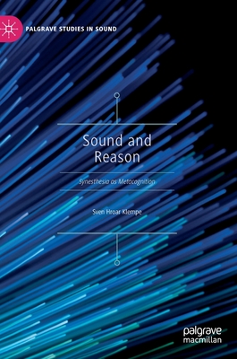 Sound and Reason: Synesthesia as Metacognition - Klempe, Sven Hroar