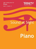 Sound at Sight Piano Book 2 Grd 3-Grd 5: Piano Teaching Material