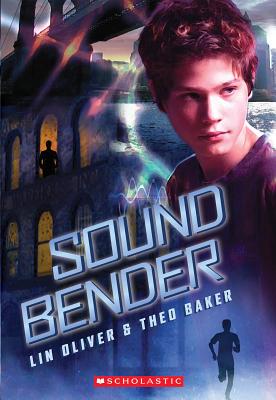 Sound Bender - Oliver, Lin, and Baker, Theo