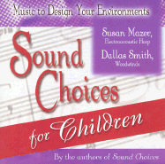 Sound Choices for Children