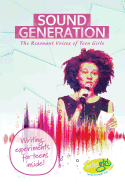 Sound Generation: The Resonant Voices of Teen Girls