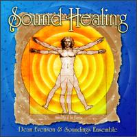 Sound Healing - Dean Evenson & Soundings Ensemble