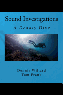 Sound Investigations - A Deadly Dive