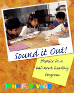 Sound It Out! Phonics in a Balanced Reading Program