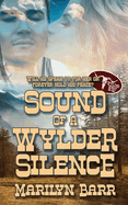 Sound of a Wylder Silence