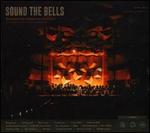 Sound the Bells: Recorded Live at Orchestra Hall