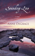 Sounding Line - DeGrace, Anne