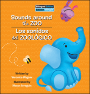 Sounds Around the Zoo / Los Sonidos del Zool?gico