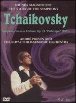 Sounds Magnificent: The Story of the Symphony - Tchaikovsky