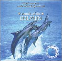 Sounds of Nature: Sounds of the Dolphin - Various Artists