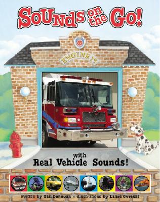 Sounds on the Go!: With Real Vehicle Sounds - Donovan, Gail